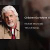 Children Go, Where I Send Thee (Michael McDonald) Vocal duet with full Big Band