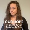 OUR HOPE for Piano, vocal and violin COVID-19 Response
