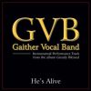 He's Alive (Gaither Version) full orchestra with TTBB, Solo, SATB